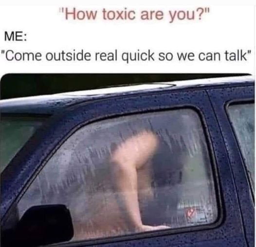 How Toxic are you?""