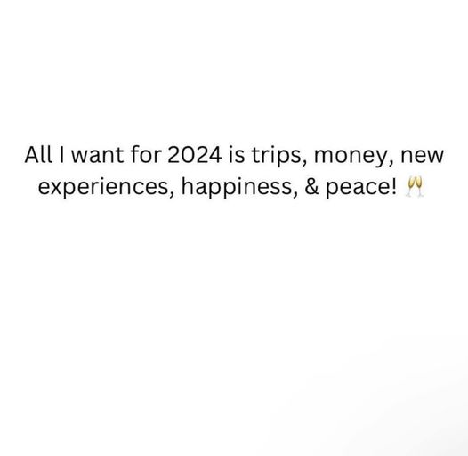 All I want for 2024 is""